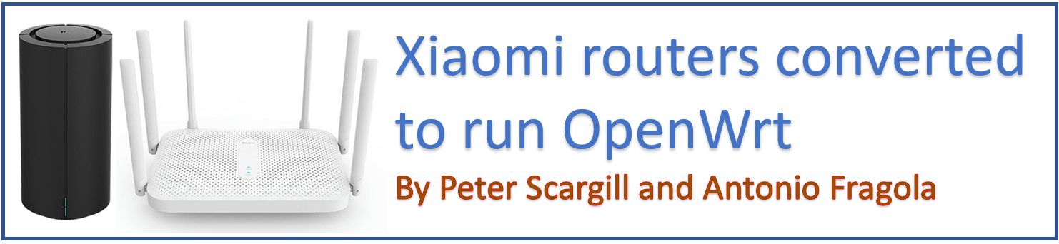 Xiaomi routers converted to OpenWRT by PS and AF